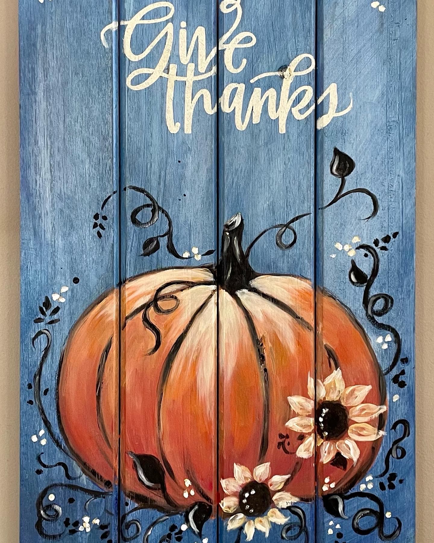 Pumpkin - Give Thanks - Paint Nite event in Sonoma, CA