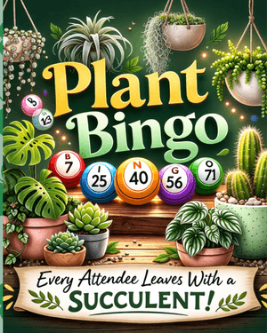 Plant Bingo & Private Shopping Event! — Painting